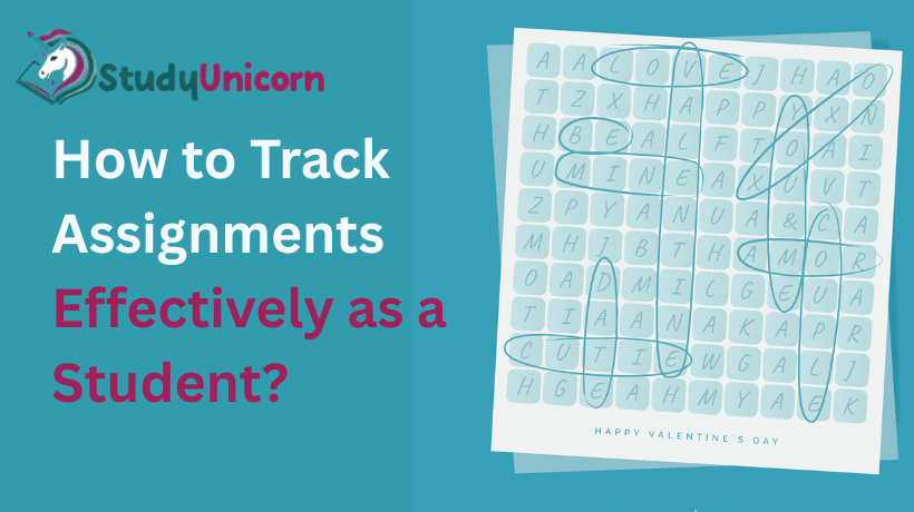 Track Assignment How to Track Assignments Effectively as a Student?
