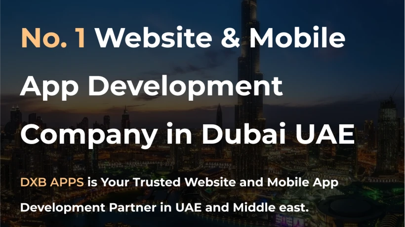 DXB APPS is the advanced mobile app development Dubai company in 2026