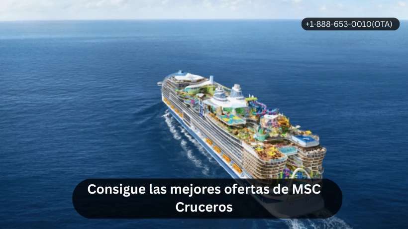 Consigue las mejores ofertas de MSC Cruceros