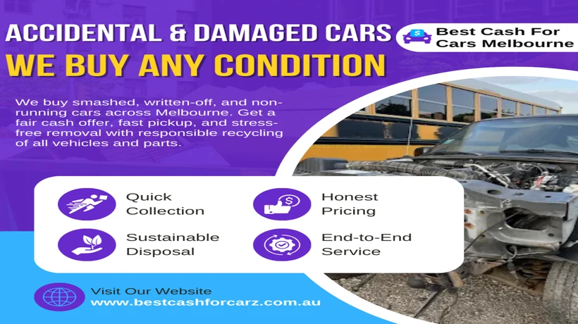 Accidental & Damaged Cars in Melbourne – Get Paid Cash for Any Condition