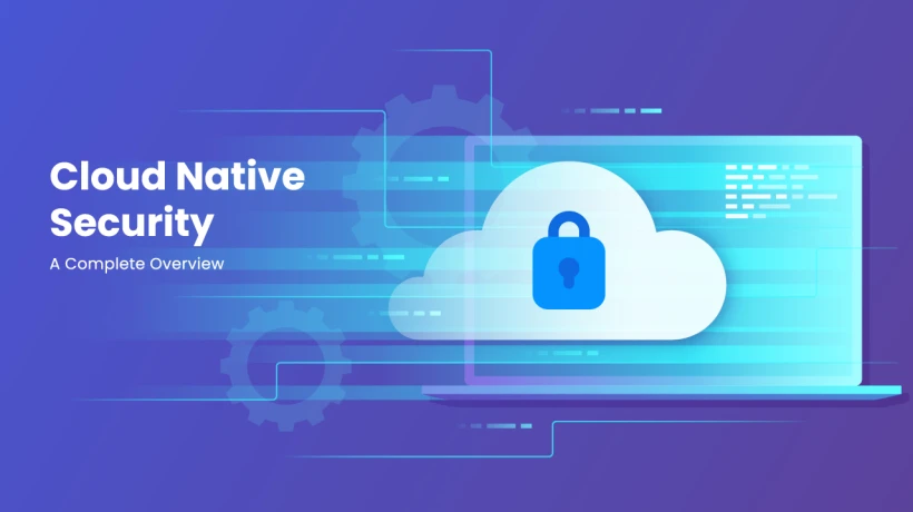 How to Monitor Cloud-Native Applications for Security Breaches