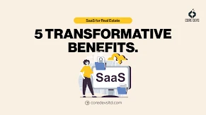 How SaaS Helps Real Estate Businesses Manage Multiple Properties