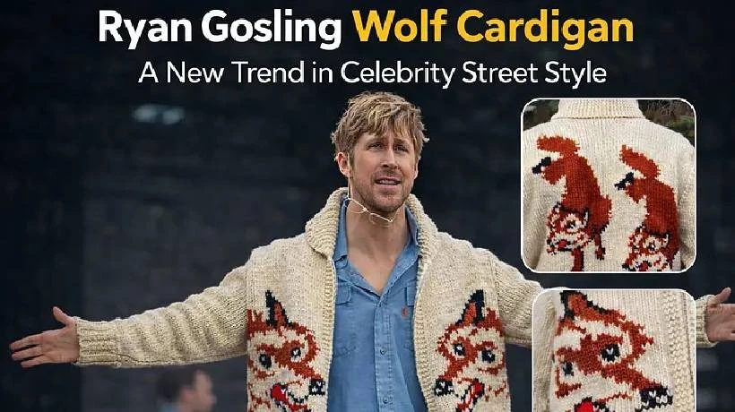 Ryan Gosling Wolf Cardigan A New Trend in Celebrity Street Style