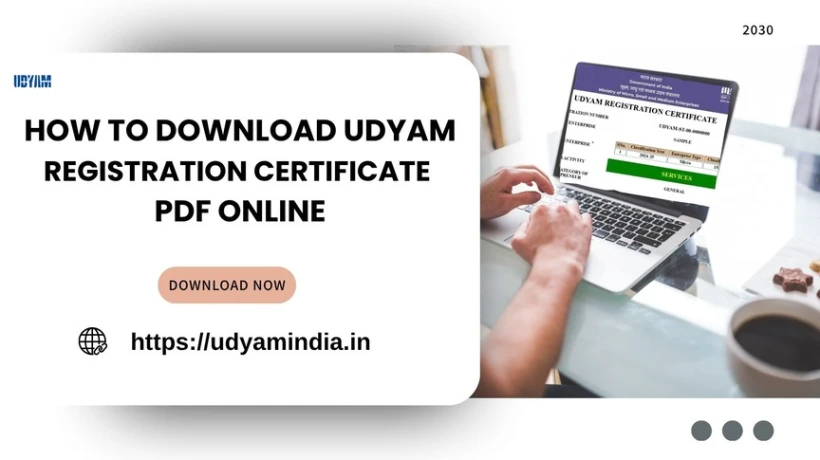 How to Download Udyam Registration Certificate PDF Online