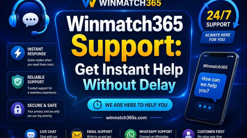 Winmatch365 Support: Get Instant Help Without Delay