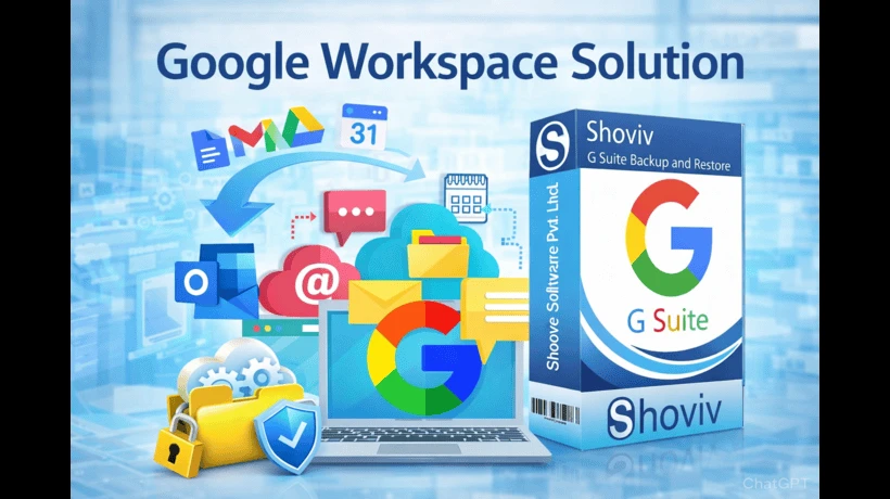 Secure Google Workspace Backup Solution for IT Administrators