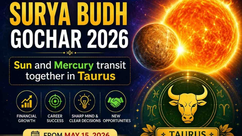 Surya Budh Gochar 2026: Sun and Mercury Transit Together in Taurus, Dhan Yoga in These 3 Zodiac Signs From May 15