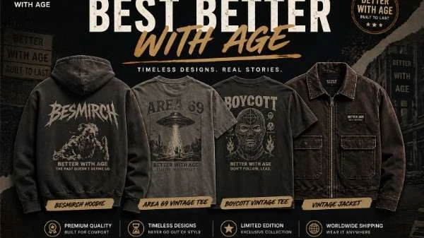 Better With Age Clothing – Premium Urban Wear