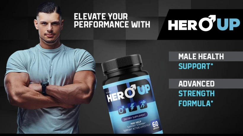 HeroUP Supplement Review: The Natural Solution Every Man Over 40 Needs for Peak Performance and Unstoppable Confidence
