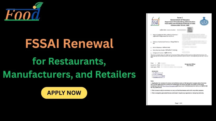 FSSAI Renewal for Restaurants, Manufacturers, and Retailers