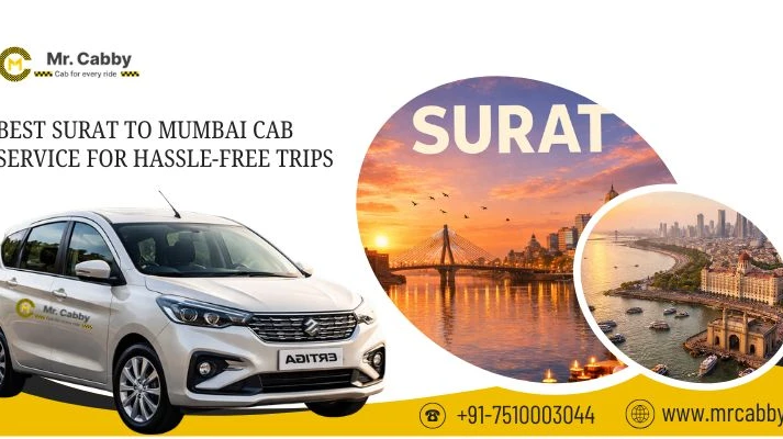 Best Surat to Mumbai Cab Service for Hassle-Free Trips