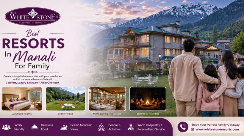 Avoid These 5 Common Mistakes When Choosing a Family Resort in Manali