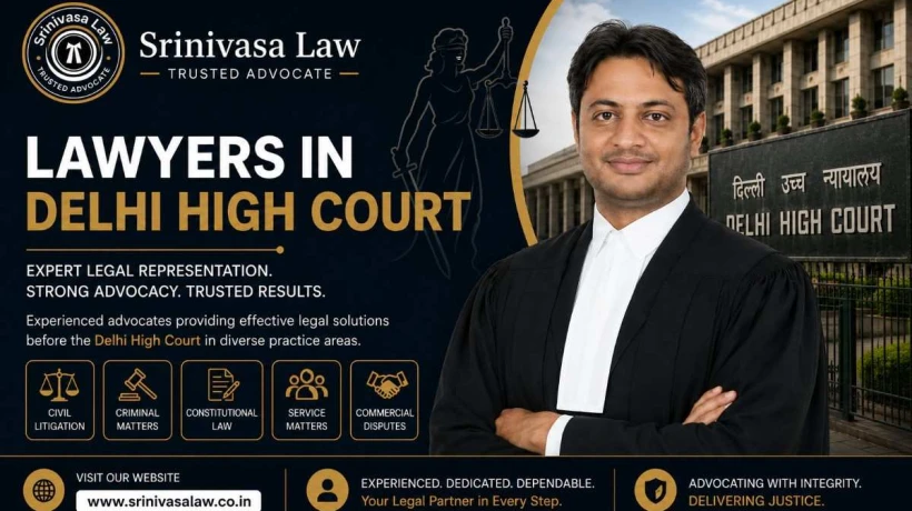 What Are the Benefits of Hiring Lawyers in Delhi High Court?
