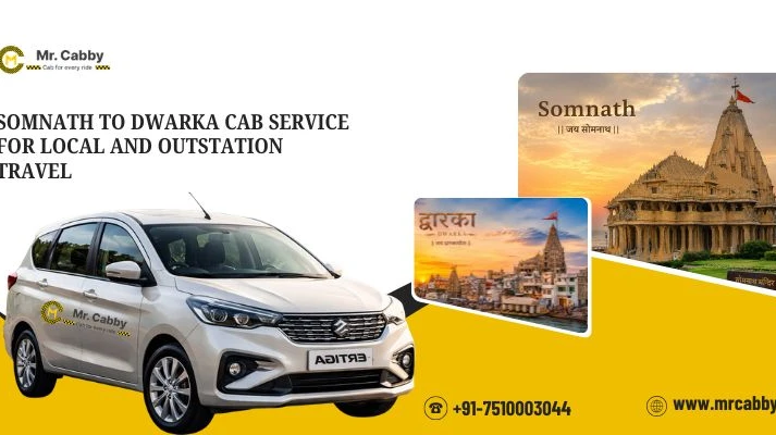 Somnath to Dwarka Cab Service for Local and Outstation Travel