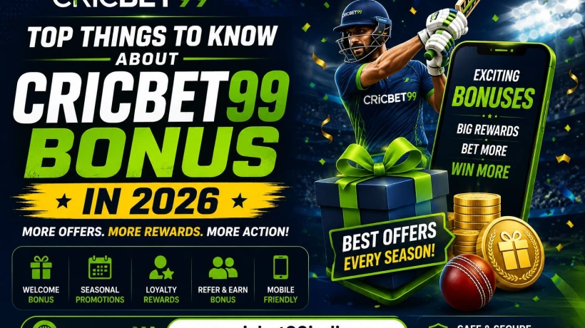 Top Things to Know About Cricbet99 Bonus in 2026