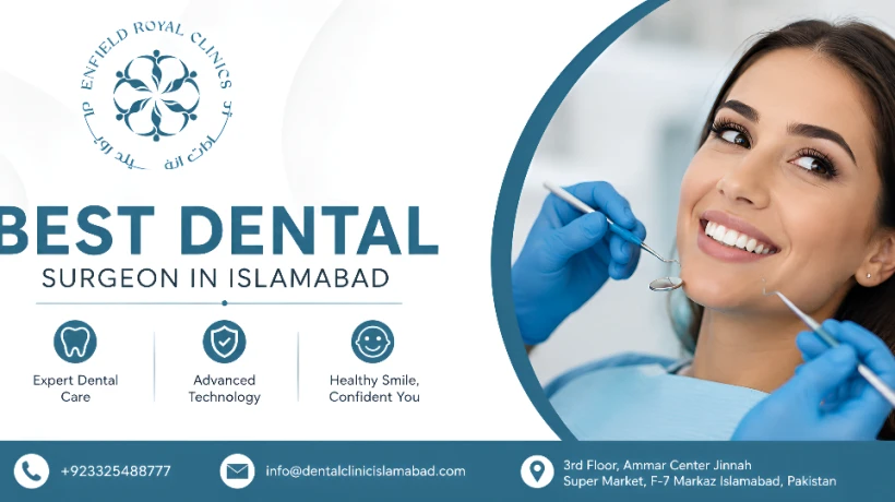 Best Dental Surgeon in Islamabad: Trusted Dental Experts