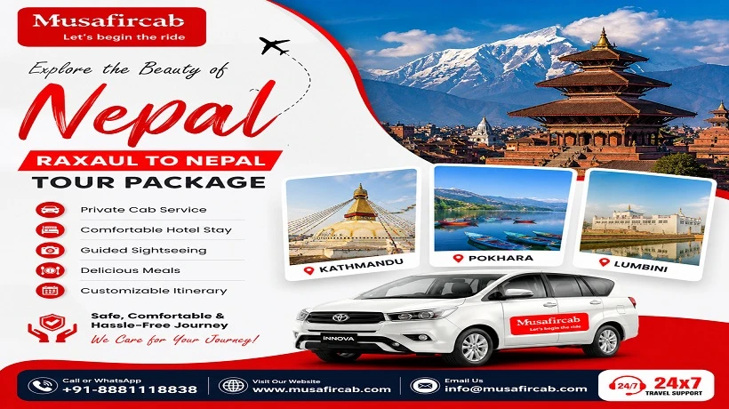 Budget-Friendly Raxaul to Nepal Tour Package for Every Traveler