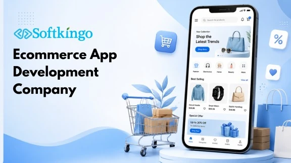Ecommerce App Development Company: Building Scalable Mobile Shopping Solutions for Growing Businesses