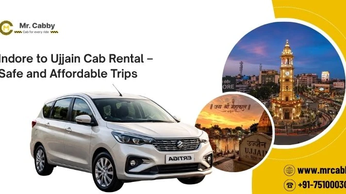 Indore to Ujjain Cab Rental – Safe and Affordable Trips