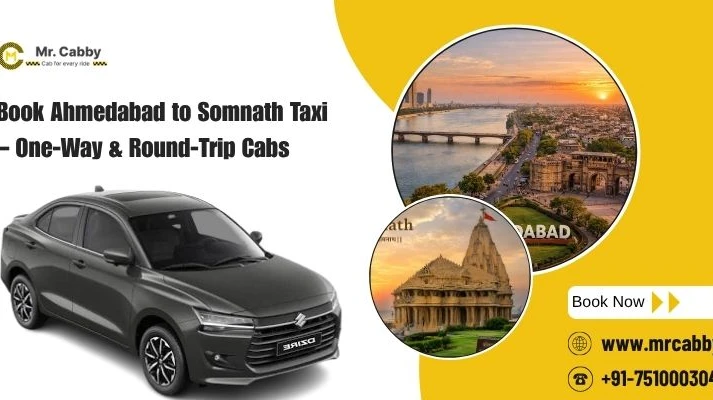 Book Ahmedabad to Somnath Taxi – One-Way & Round-Trip Cabs