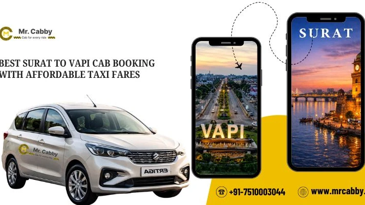Best Surat to Vapi Cab Booking with Affordable Taxi Fares