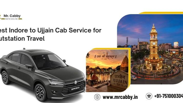 Best Indore to Ujjain Cab Service for Outstation Travel