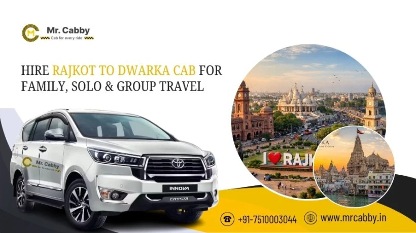Hire Rajkot to Dwarka Cab for Family, Solo & Group Travel