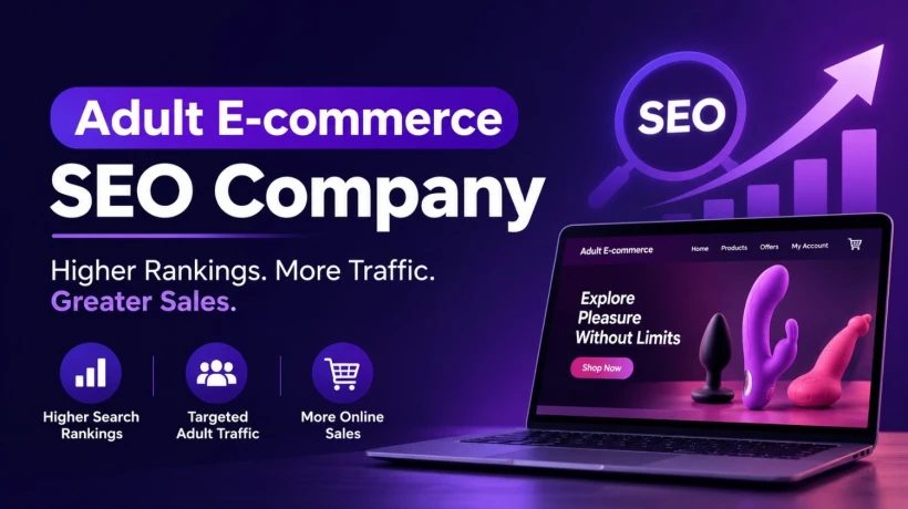When Should You Start Optimizing Your Adult E-Commerce Site for SEO?