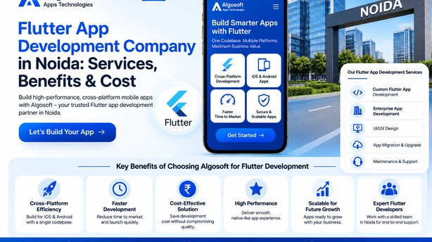 Flutter App Development Company in Noida: Services, Benefits & Cost