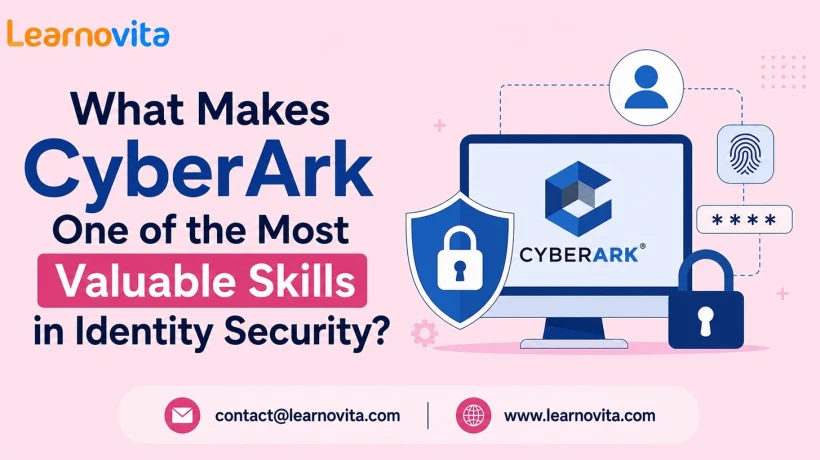 What Makes CyberArk Expertise a Powerful Career Advantage in Cybersecurity?