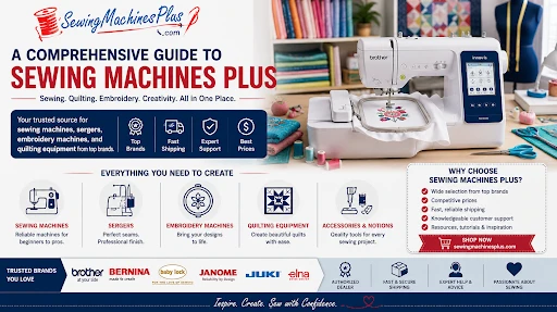 A Comprehensive Guide To Sewing Machines Plus