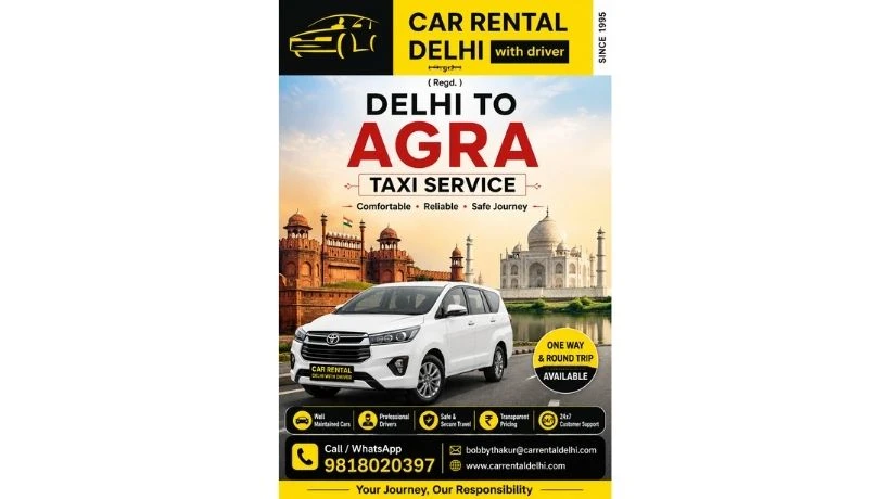 Delhi to Agra Taxi Service: Complete Travel Guide