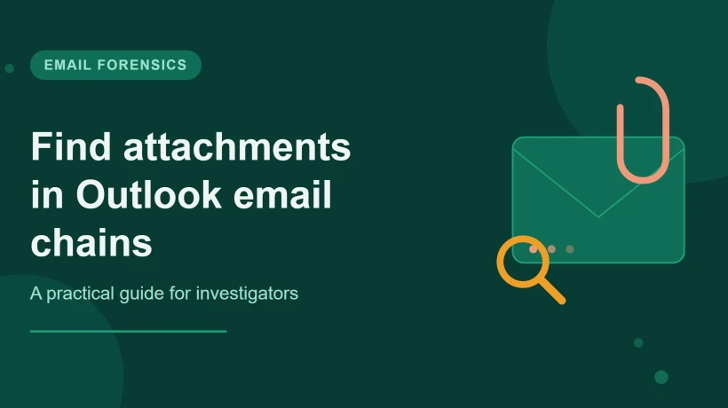 How to Locate Attachments Buried Inside Outlook Email Chains