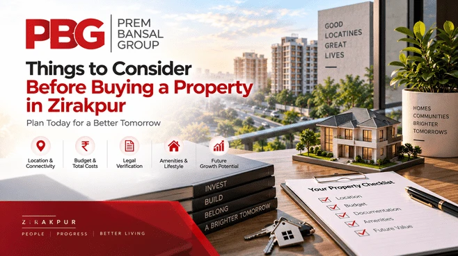 Things to Consider Before Buying a Property in Zirakpur