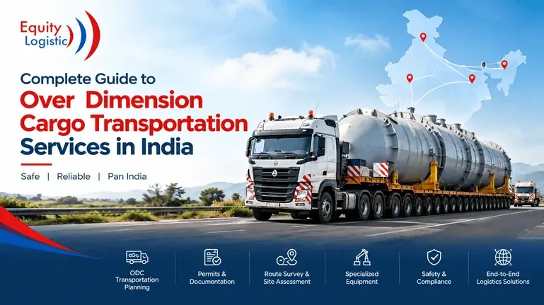 Complete Guide to Over Dimension Cargo Transportation Services in India