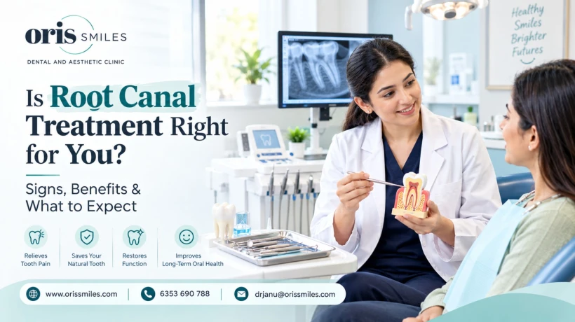 Is Root Canal Treatment Right for You? Signs, Benefits & What to Expect