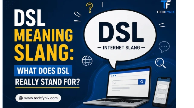 DSL Slang Meaning in Texting: How Is It Used?
