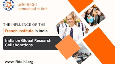 The Influence of the French Institute in India on Global Research Collaborations