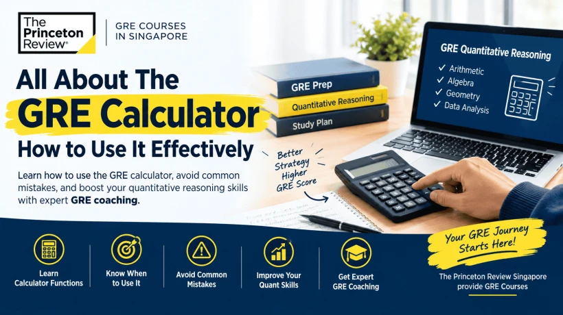 All About the GRE Calculator: Tips for GRE Coaching
